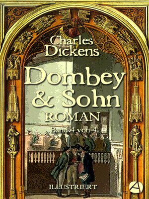 cover image of Dombey und Sohn. Band Vier